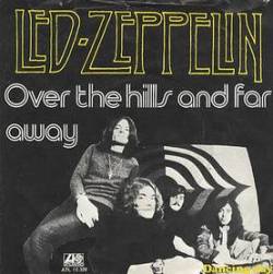 Led Zeppelin : Over the Hills and Far Away - Dancing Days